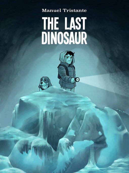 Title details for The Last Dinosaur by Manuel Tristante - Wait list